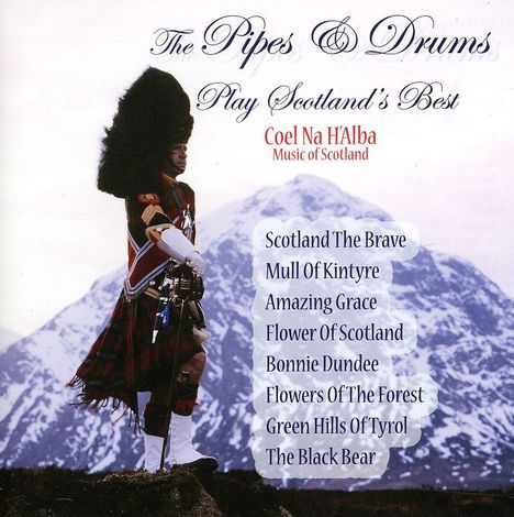 Denny & Dunipace Pipes & Drums: Play Scotland's Best, CD