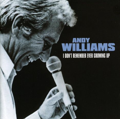 Andy Williams: I Don't Remember Ever G, CD