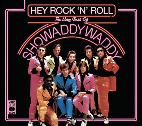 Showaddywaddy: Hey Rock'n Roll - The Very Best Of Showaddawaddy, 2 CDs