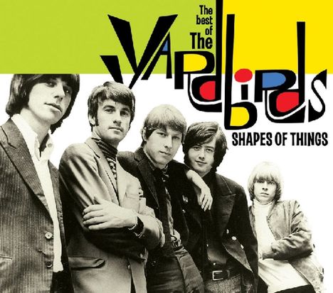 The Yardbirds: Shapes Of Things: The Best Of, 2 CDs