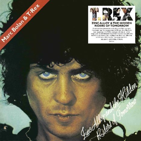 T.Rex (Tyrannosaurus Rex): Zinc Alloy &amp; The Hidden Riders Of Tomorrow (180g), LP