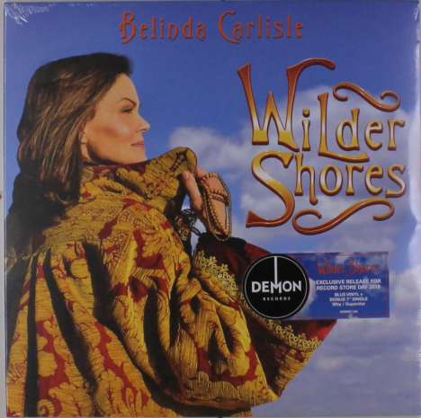 Belinda Carlisle: Wilder Shores (Blue Vinyl), 1 LP und 1 Single 7"