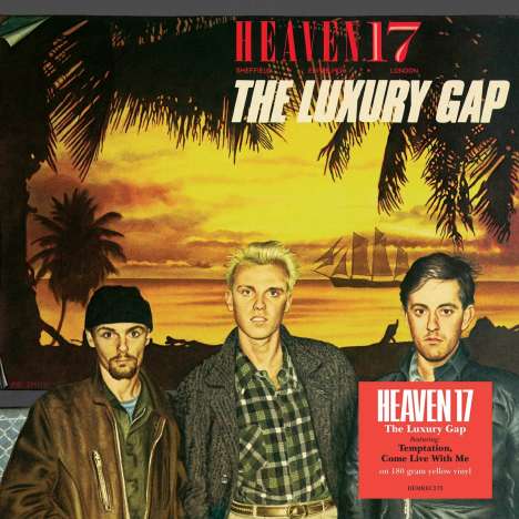 Heaven 17: The Luxury Gap (180g) (Yellow Vinyl), LP