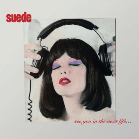 Suede: See You In The Next Life (180g), LP