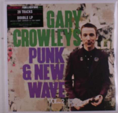 Gary Crowley's Punk &amp; New Wave Vol. 2, 2 LPs