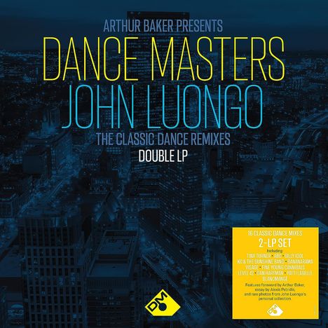 Arthur Baker Presents Dance Masters: John Luongo, 2 LPs