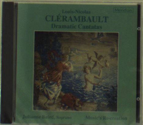 Louis-Nicolas Clerambault (1676-1749): Dramatische Kantaten, CD