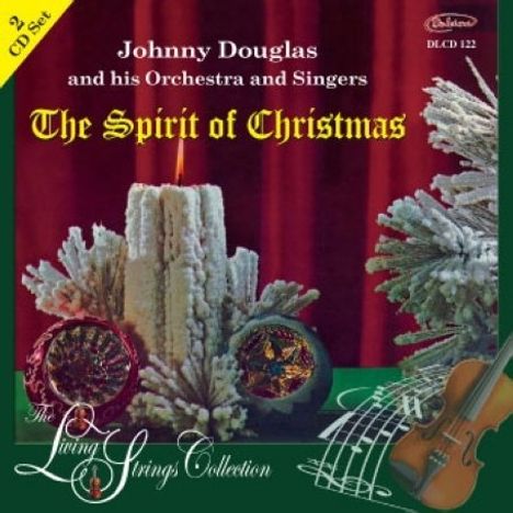 Johnny Douglas: The Spirit Of Christmas, 2 CDs