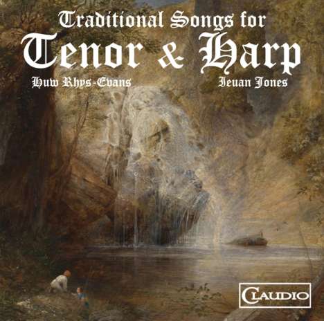 Huw-Rhys Evans &amp; Ieuan Jones - Traditional Songs for Tenor &amp; Harp, DVD-Audio