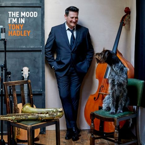 Tony Hadley: The Mood I'm In, CD
