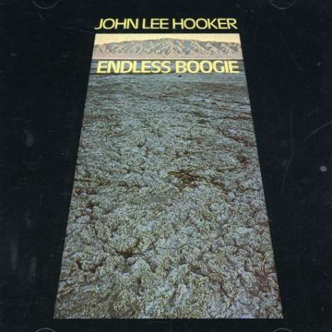 John Lee Hooker: Endless Boogie, CD