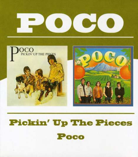 Poco: Pickin' Up The Pieces / Poco, 2 CDs