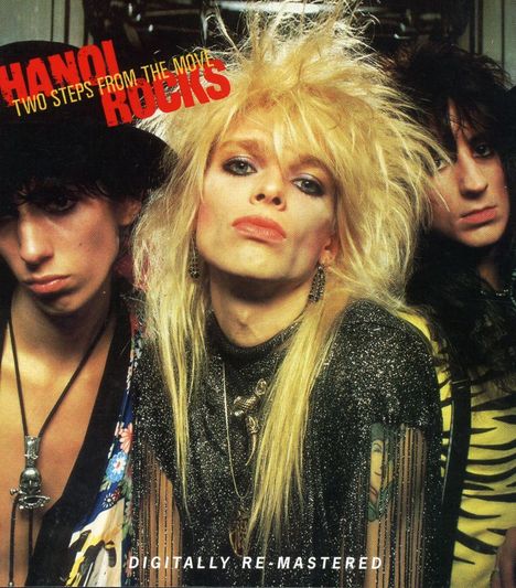 Hanoi Rocks: Two Steps From The Move, CD