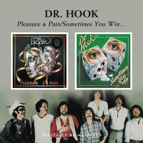 Dr. Hook &amp; The Medicine Show: Pleasure &amp; Pain / Sometimes You, CD