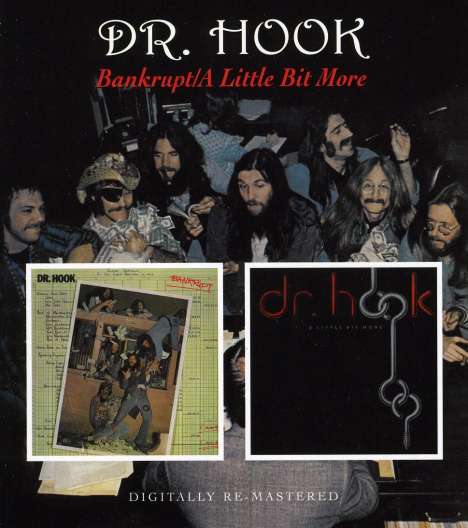 Dr. Hook &amp; The Medicine Show: Bankrupt / A Little Bit More, CD
