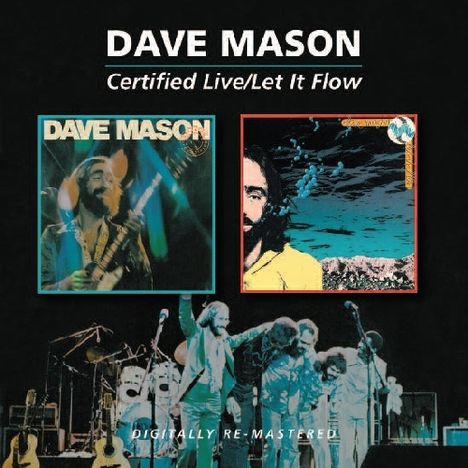 Dave Mason: Certified Live / Let It Flow, 2 CDs