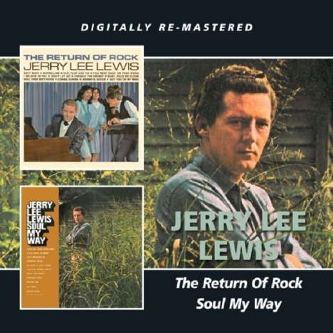 Jerry Lee Lewis: Return Of Rock / Soul My Way, CD
