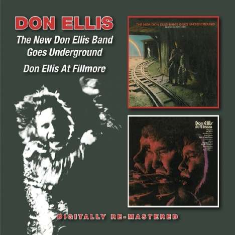 Don Ellis (1934-1978): The New Don Ellis Band Goes Underground / Don Ellis At Fillmore, 2 CDs