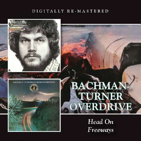 Bachman-Turner Overdrive: Head On / Freeways, CD