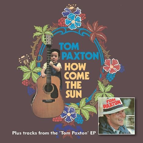 Tom Paxton: How Come The Sun/+Bonus Tracks, CD