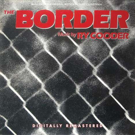 Ry Cooder: The Border (Soundtrack), CD