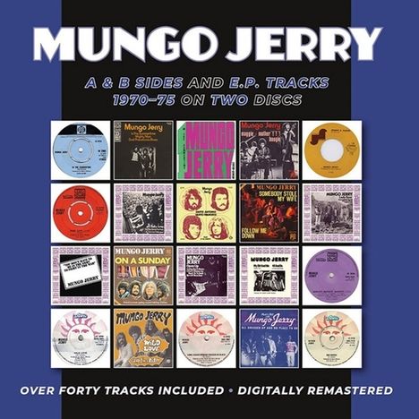 Mungo Jerry: A &amp; B Sides &amp; EP Tracks 1970 - 1975, 2 CDs