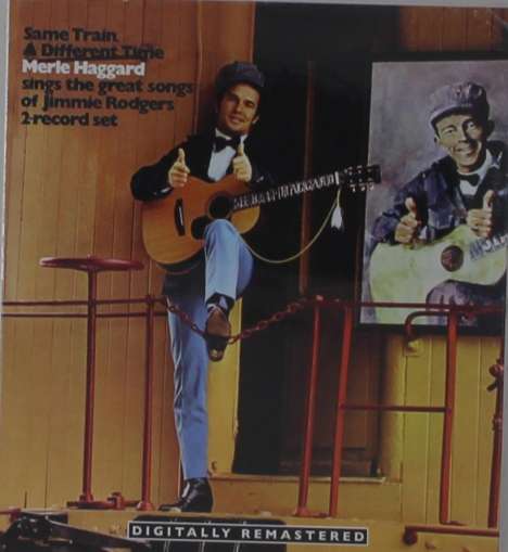 Merle Haggard: Same Train A Different Time, CD