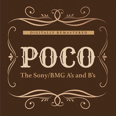 Poco: The Sony/BMG A's And B's, 2 CDs