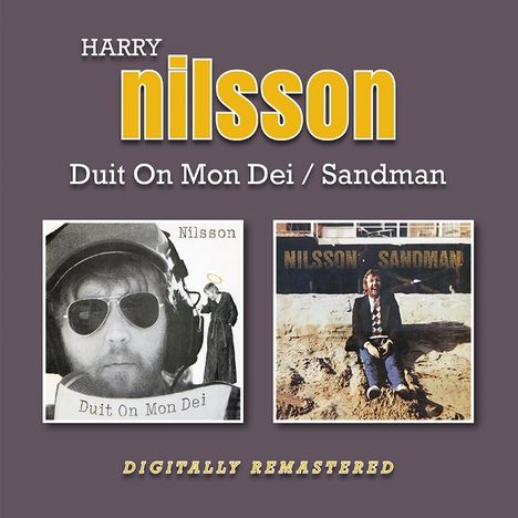 Harry Nilsson: Duit On Mon Dei/Sandman, 2 CDs