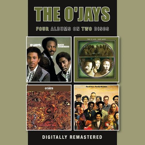 The O'Jays: Back Stabbers/Ship Ahoy/Survival/Family Reunion, 2 CDs