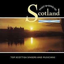 Music And Song Of Scotland: Top Scottish Singers And Musicians, CD