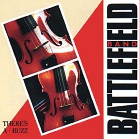 Battlefield Band: Theres A Buzz, CD