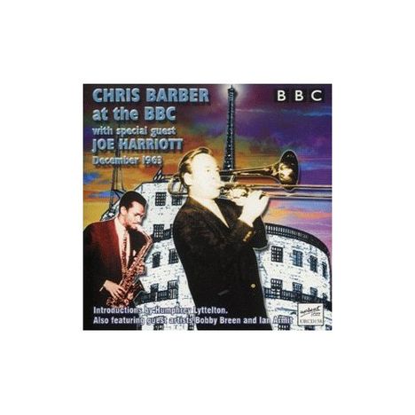 Chris Barber/Joe Harriott: Christmas Show December 1963, CD