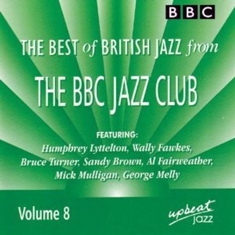 Best Of British Jazz From The BBC Jazz Club Vol. 8, CD