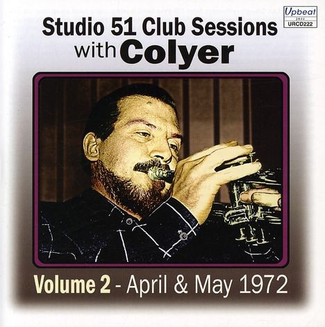 Ken Colyer (1928-1988): Studio 51 Club Sessions, CD