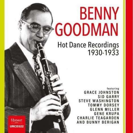 Benny Goodman (1909-1986): Hot Dance Recordings, CD