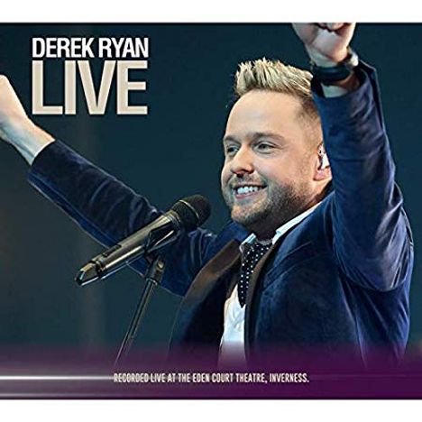 Derek Ryan: Live, 2 CDs