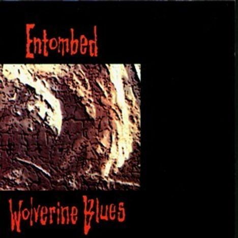Entombed: Wolverine Blues, CD