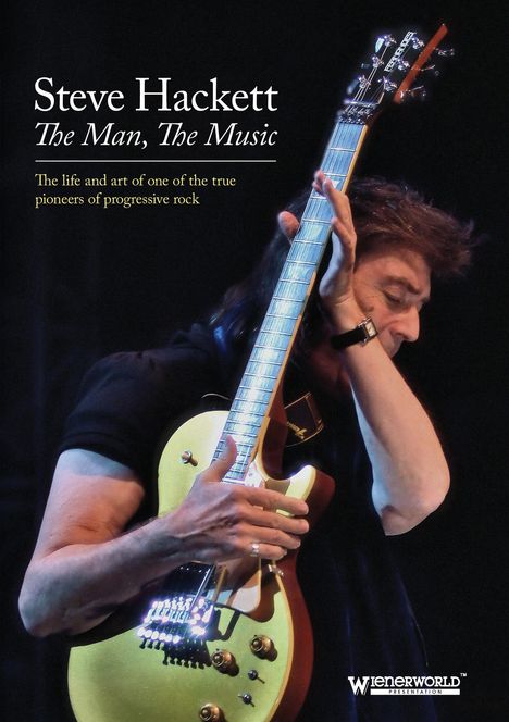 Steve Hackett (geb. 1950): The Man, The Music, DVD