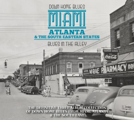 Down Home Blues: Miami, Atlanta &amp; The South Eastern States, 3 CDs
