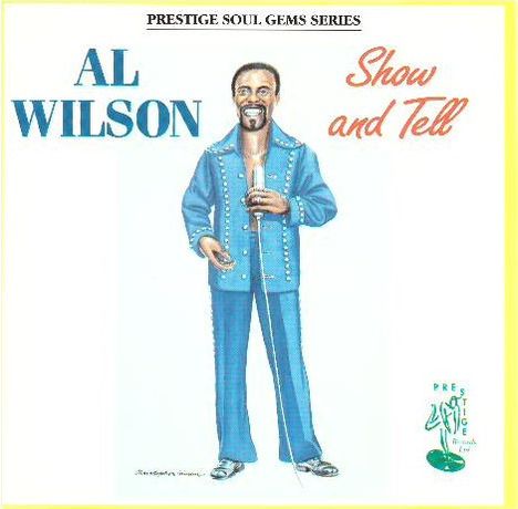 "AL WILSON", "Show and Tell". Illustration eines Mannes im blauen Anzug mit Mikrofon, kleines Logo unten rechts.