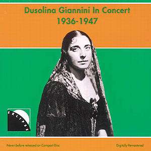 Dusolina Giannini in Concert 1936-47, CD
