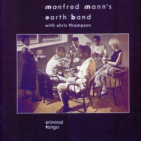 Manfred Mann: Criminal Tango, CD