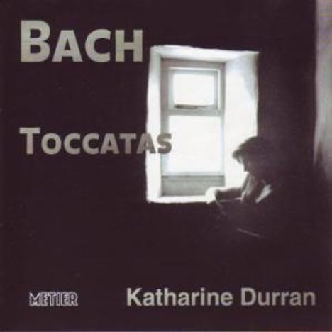 Johann Sebastian Bach (1685-1750): Toccaten BWV 910-916, CD