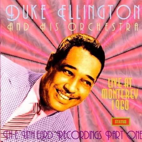 Duke Ellington (1899-1974): Live At Monterey 1960 Part One, CD