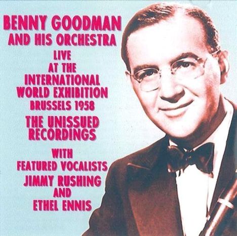 Benny Goodman (1909-1986): Live, Brussels 1958, Un, CD