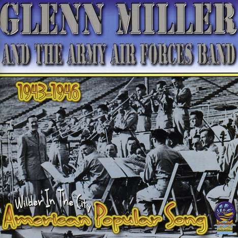 Glenn Miller (1904-1944): American Popular Song, CD