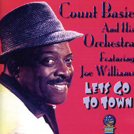 Count Basie (1904-1984): Let's Go To Town, CD