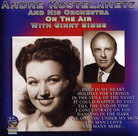 Andre Kostelanetz: On The Air, CD