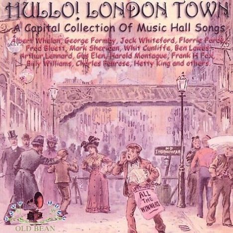 Various Artists: Hullo! London Town: His, CD
